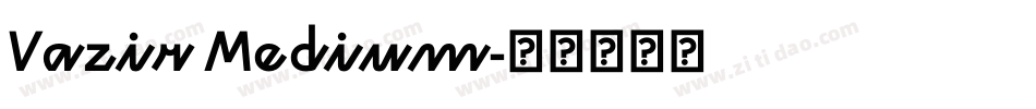 Vazir Medium字体转换